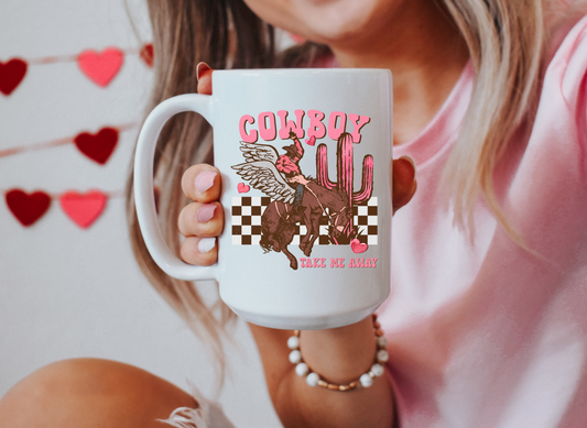 Cowboy Take Me Away Mug