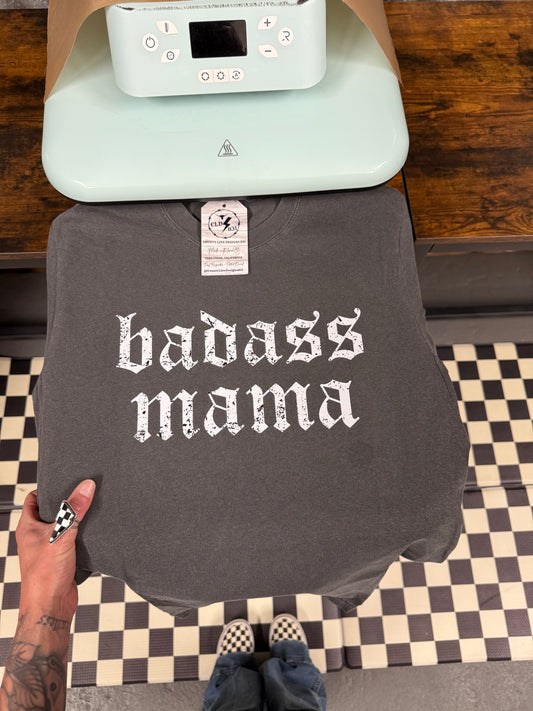 Badass Mama Tee