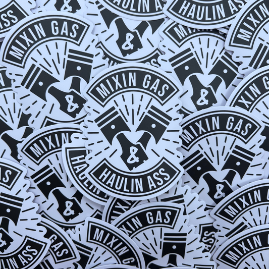 Mixin' Gas & Haulin' Sticker