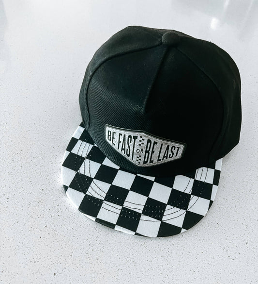 Be Fast or Be Last Snapback
