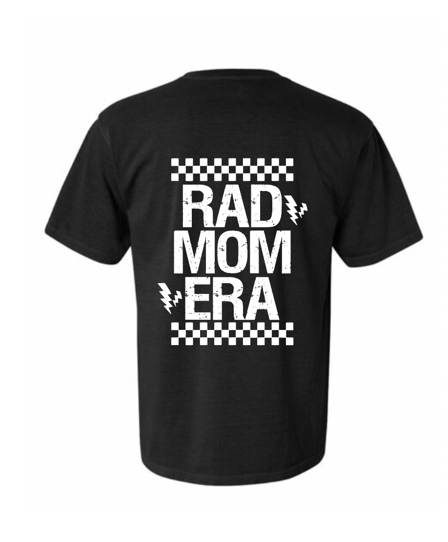 Rad Mom Era Tee