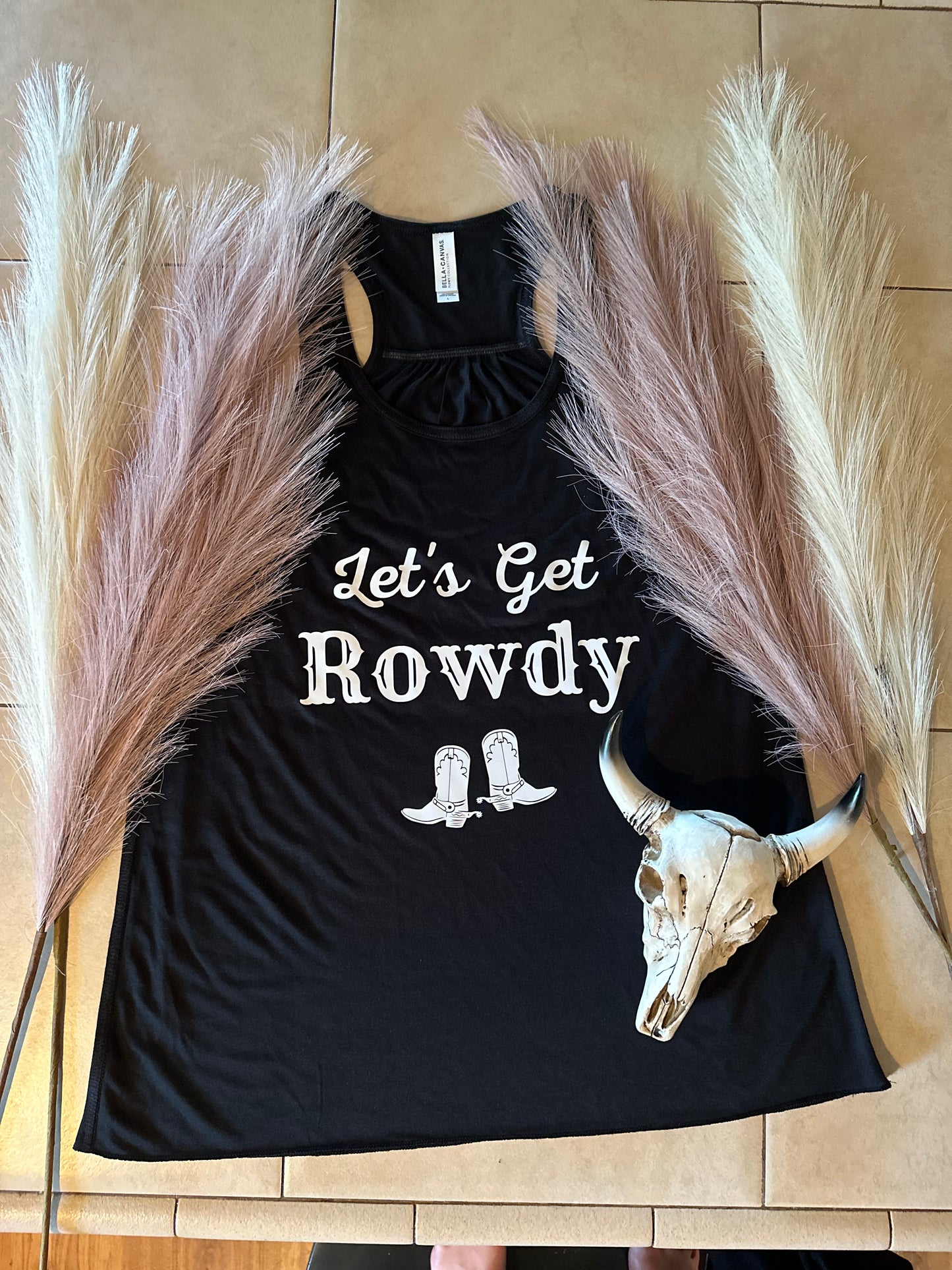 Last Rodeo & Get Rowdy Bach Tanks