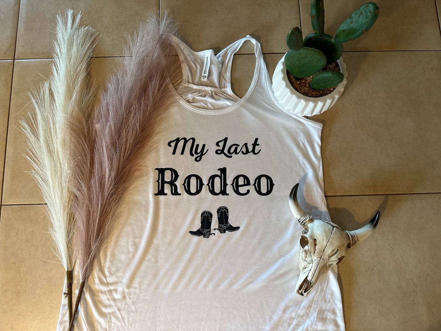 Last Rodeo & Get Rowdy Bach Tanks
