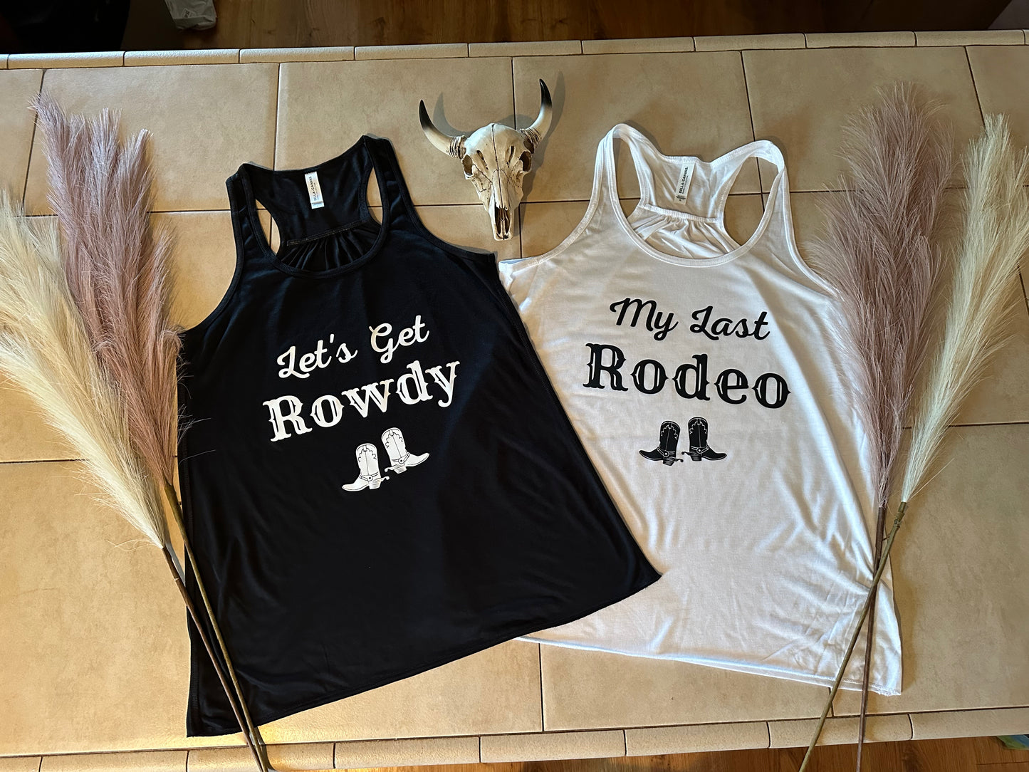 Last Rodeo & Get Rowdy Bach Tanks
