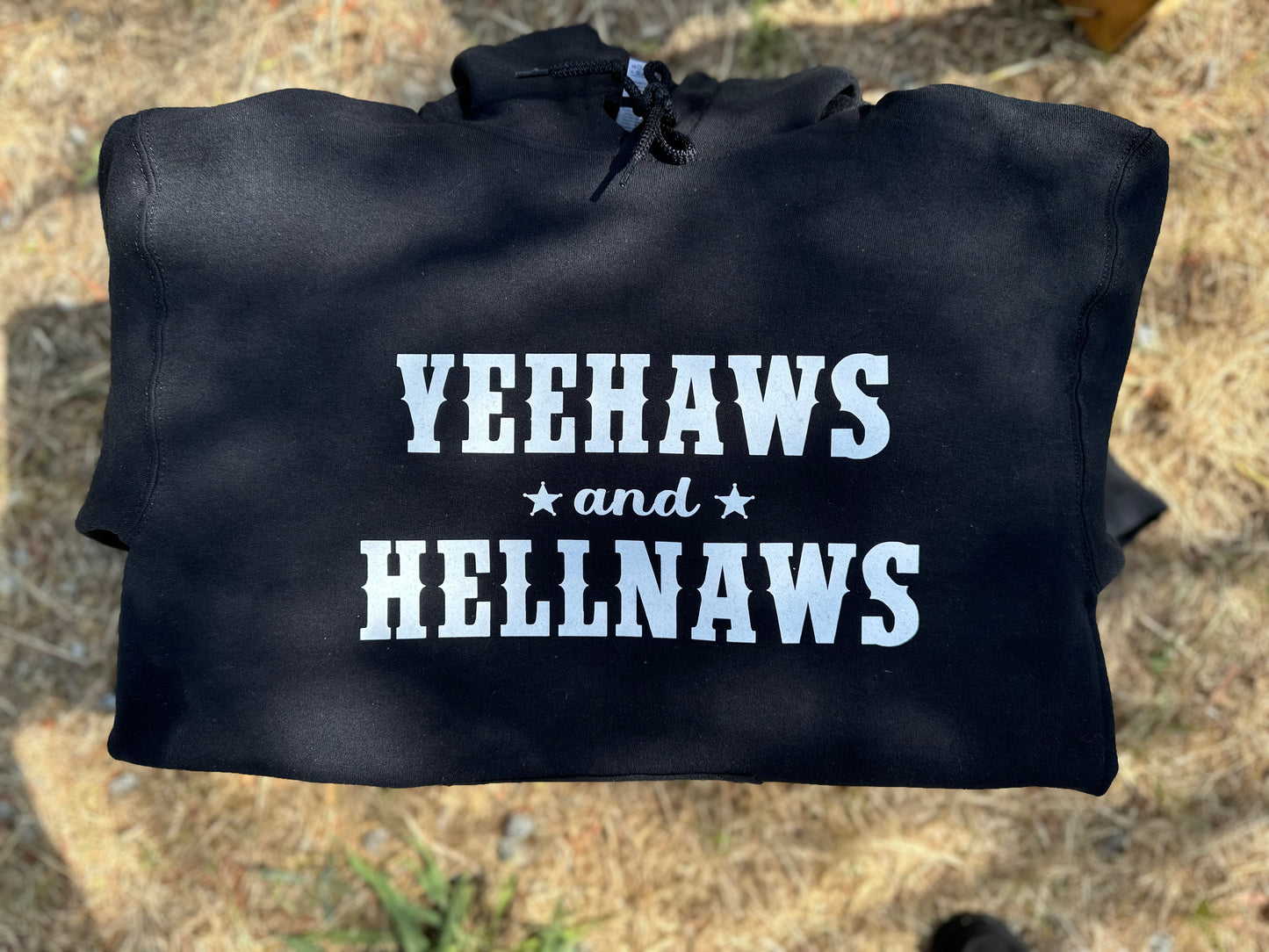 Yeehaws & Hellnaws Hoodie