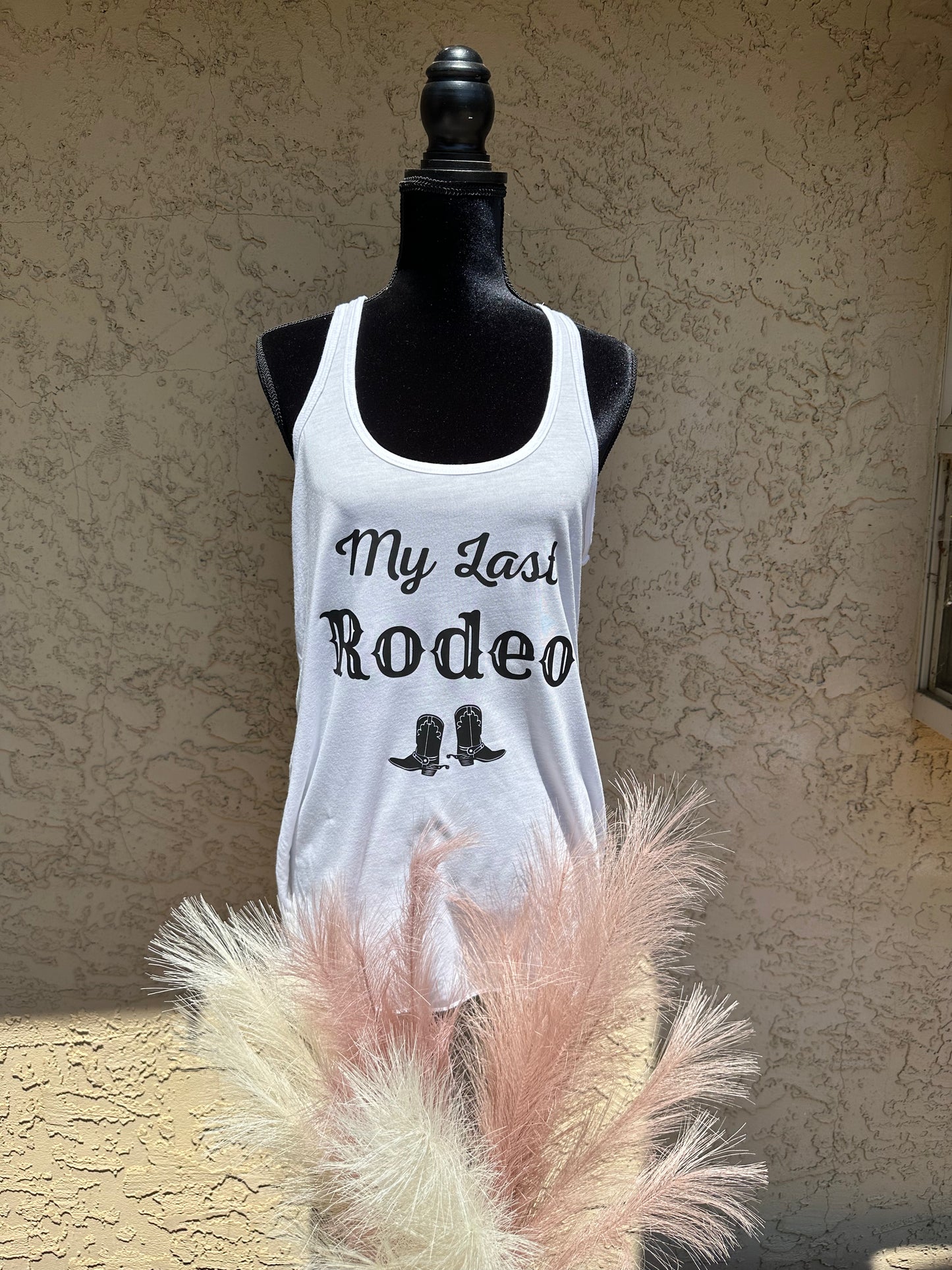 Last Rodeo & Get Rowdy Bach Tanks