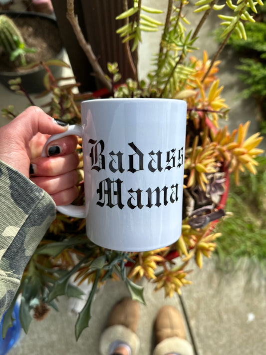 Badass Mama Coffee Mug