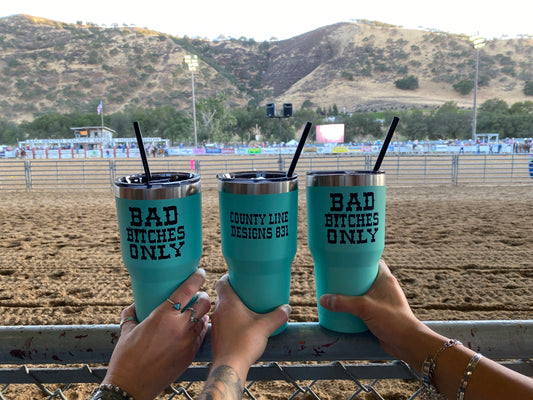 Bad Bitches Only Tumbler