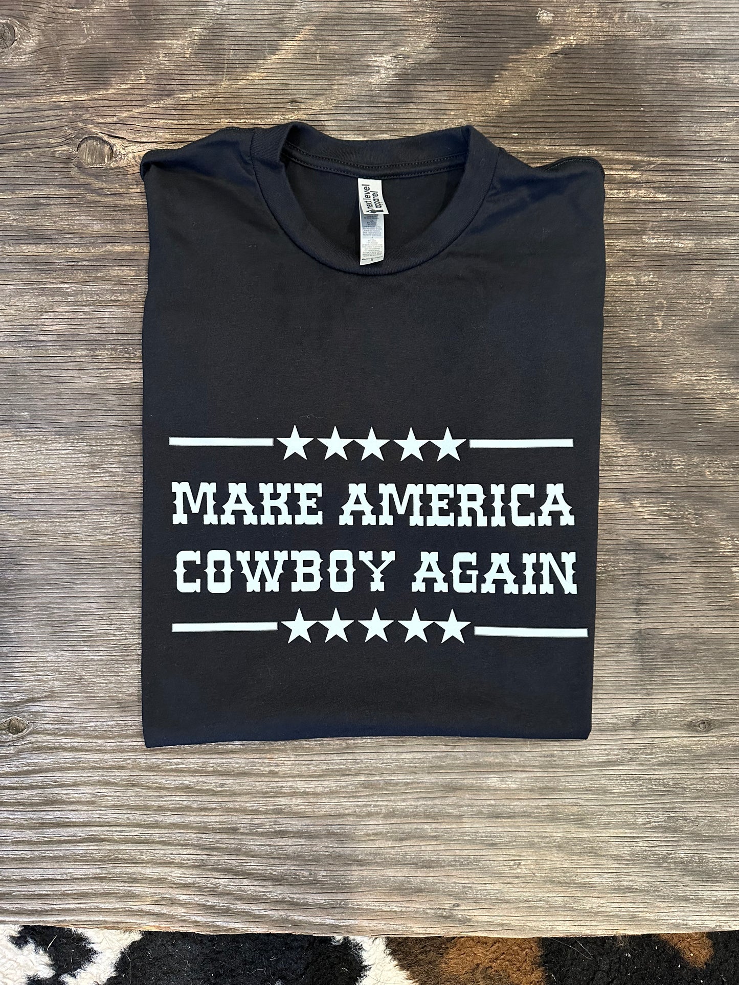 Make America Cowboy Again Tee