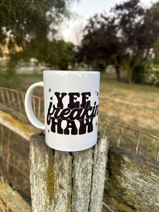 Yee Fricken Haw Mug