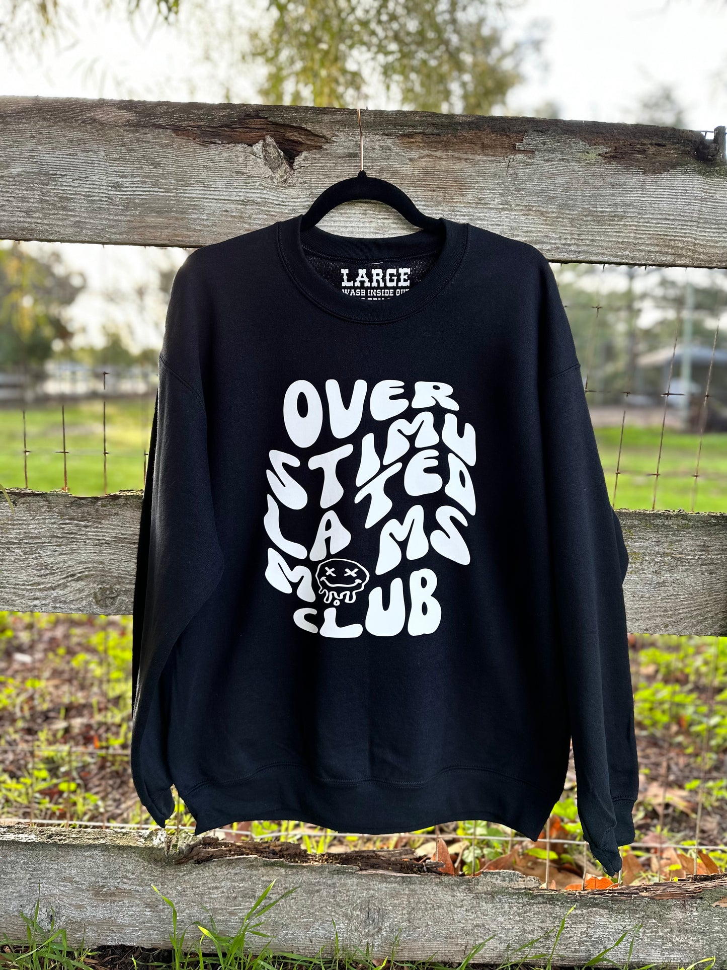 Overstimulated Moms Club Crewneck