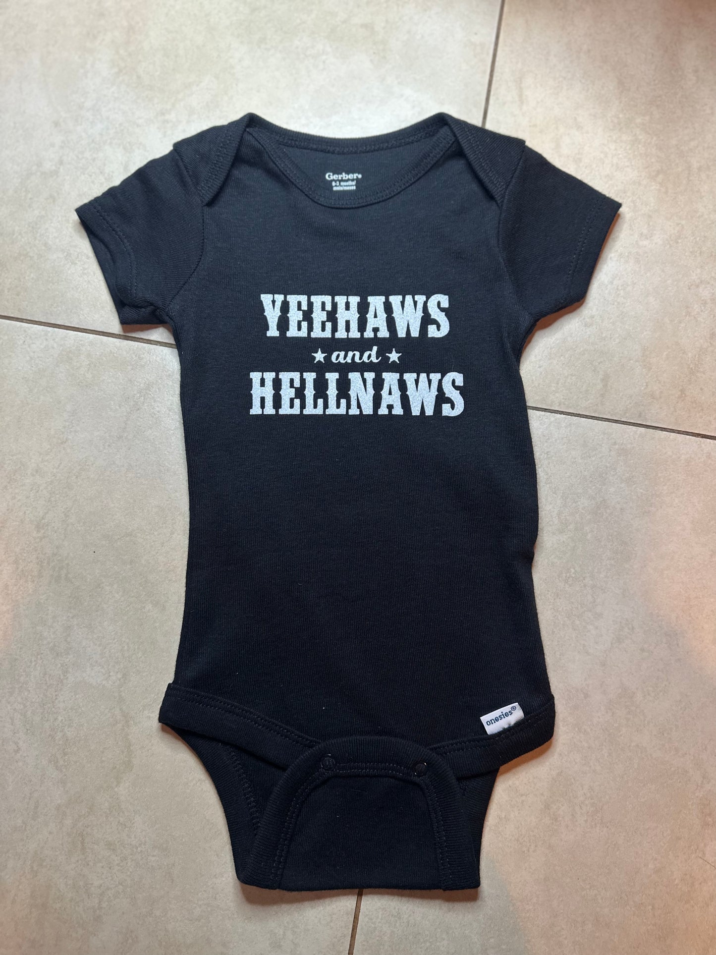 Yeehaws & Hellnaws Onesie